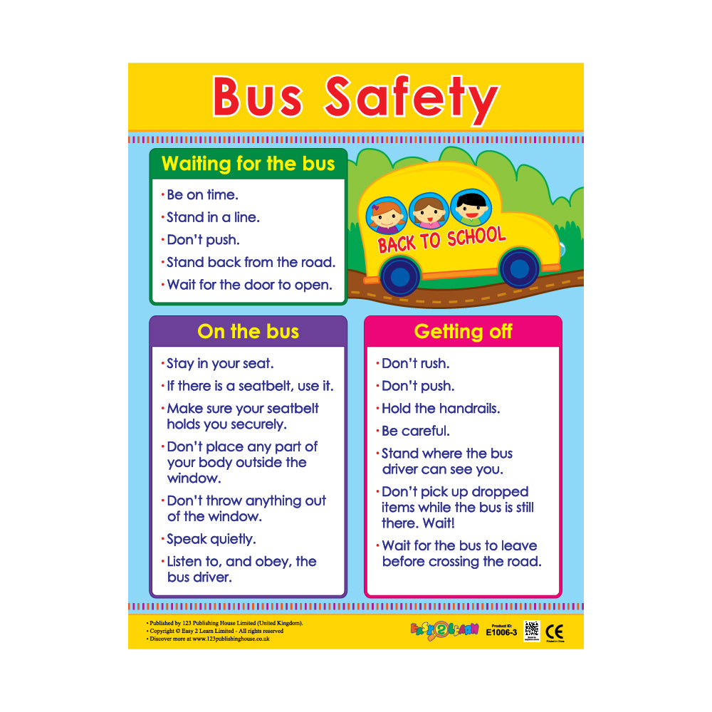 A colorful wall chart titled 'BUS SAFETY' with various safety rules and instructions for riding a school bus.